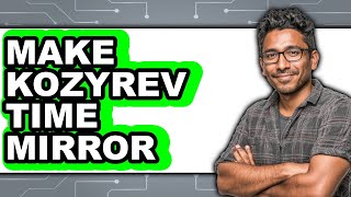 How to Make Kozyrev Time Mirror (Easy Method)