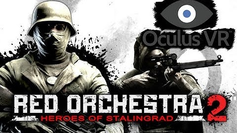 Red Orchestra 2 Looks Beautiful In The Rift !