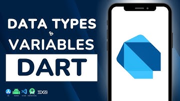 Data Types and Variables in Dart Programming - Dart Tutorial