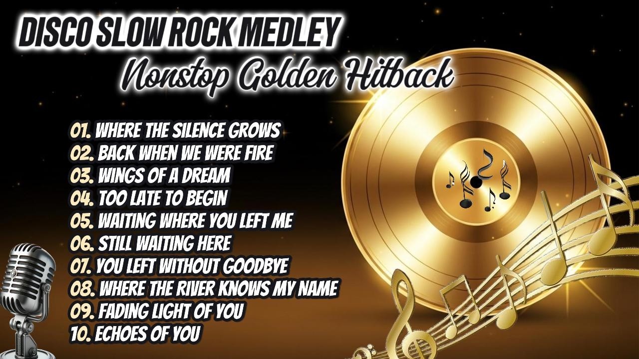 Disco Slow Rock Medley Nonstop Golden Hitback 70s 80s 90s