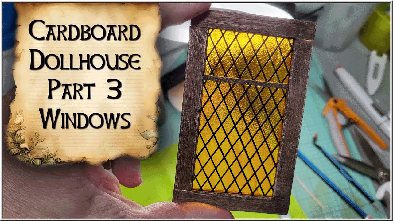 Cardboard Dollhouse Part 3 - Leaded / Stained Glass Windows - YouTube