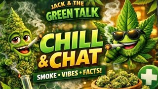 Healing With Cannabis 🌿 Real Stories from the GreenTalk Family 🚨LIVE🚨
