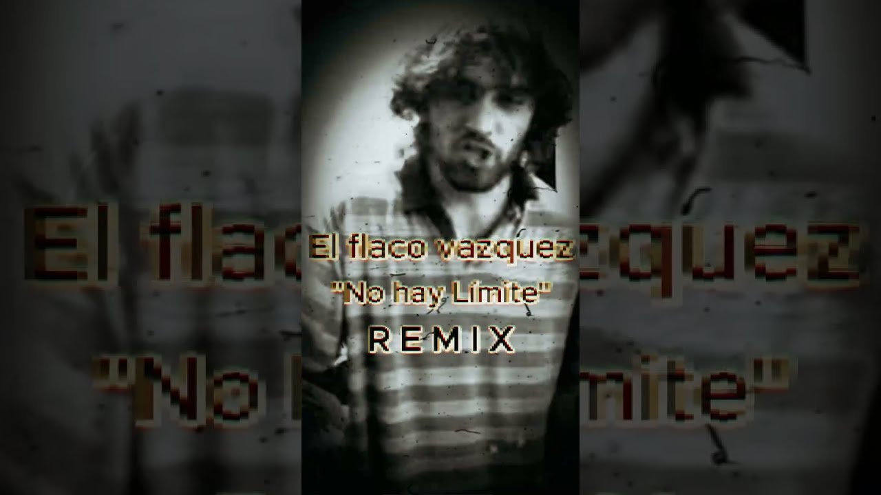 No hay Límite - Flaco Vazquez (Kehoma REMIX)