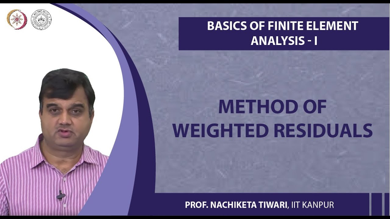 Method Of Weighted Residuals Youtube