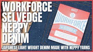 Workforce Selvedge - 11oz Vintage Japanese Nep Denim