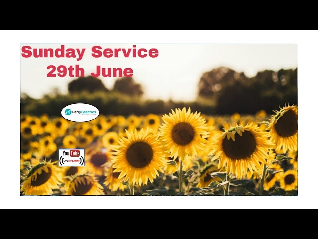 Sunday Service 29th June 2025