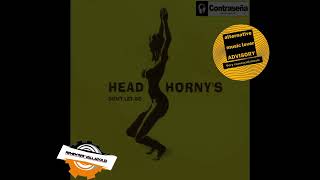 I&#39;m The 1 You&#39;re Looking 4 - Head Horny&#39;s - 2002