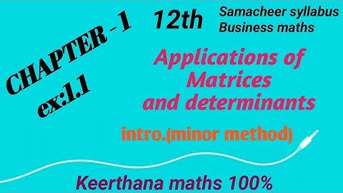 12th Business maths-chapter 1-ex.1.1-introduction of minor method.