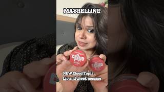 Maybelline Cloud Topia Lip + Cheek Mousse ☁️💄 Dreamy Dawn vs Solar Serenity | Super Light Formula!