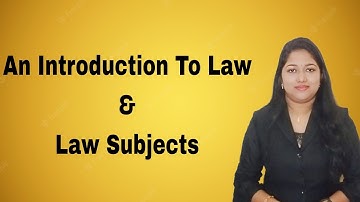 An Introduction To Law  & Law Subjects | 5yr & 3yr LLB | Adv Abhirami Krishna