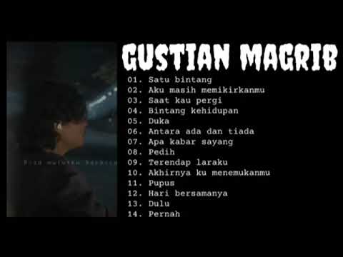 GUSTIAN MAGHRIBI COVER FULL ALBUM TERBARU