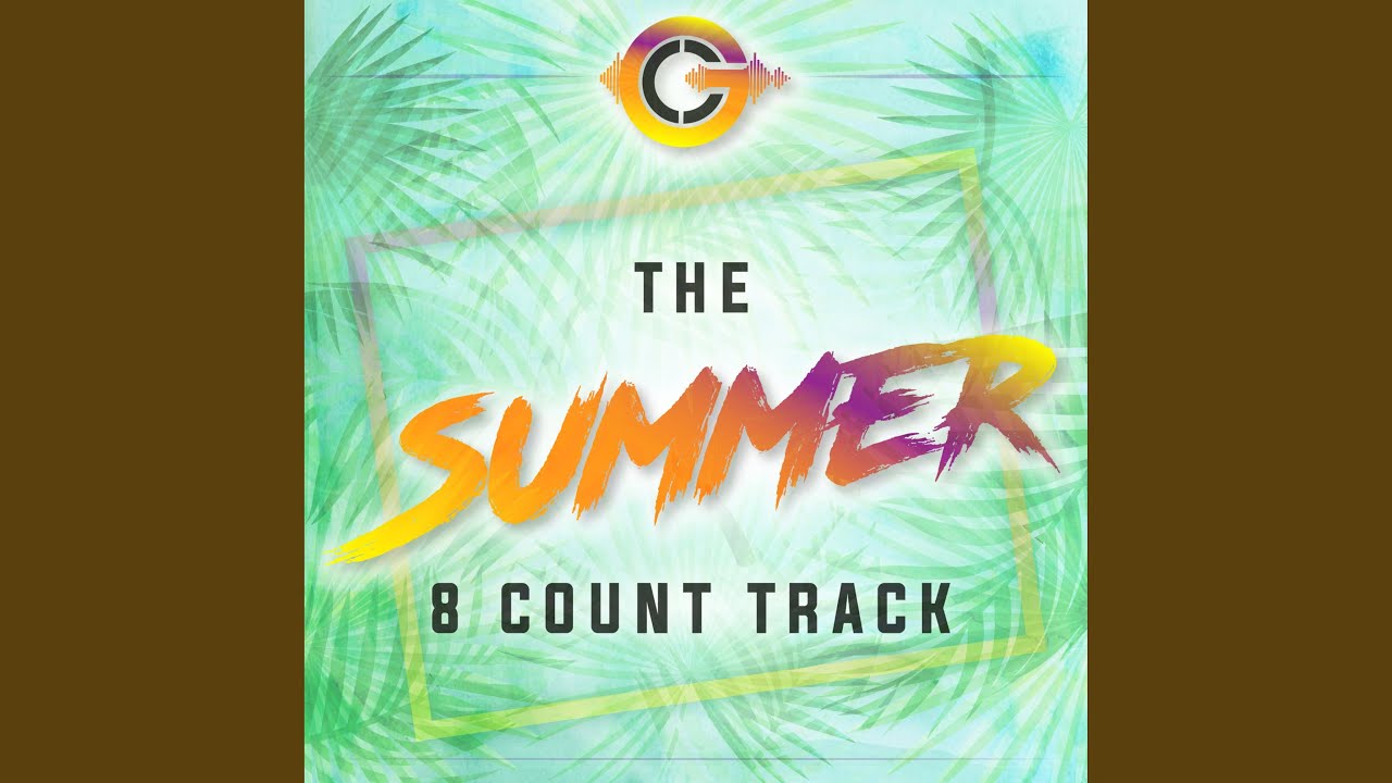 The Summer 8 Count Track