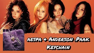 Aespa U0026 Anderson paak  Keychain S Terjemahan english  Indonesia