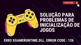 Erro Xgameruntime.dll: Solução para Problemas de Inicialização de Jogos - Windows 10 e 11 -   F1 19