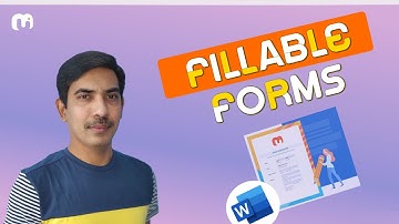 How to create fillable forms in Microsoft Word