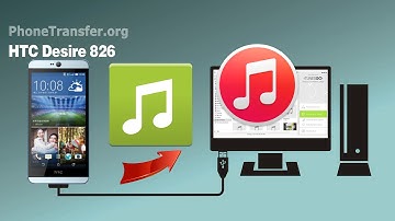 [Desire 826 to iTunes]: How to Sync Music & Playlist from HTC Desire 826 to iTunes