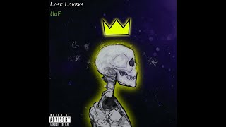 Tlap - Lost Lovers Prod. Effort