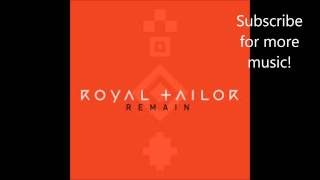 Remain-Royal Tailor(Lyrics in Description)
