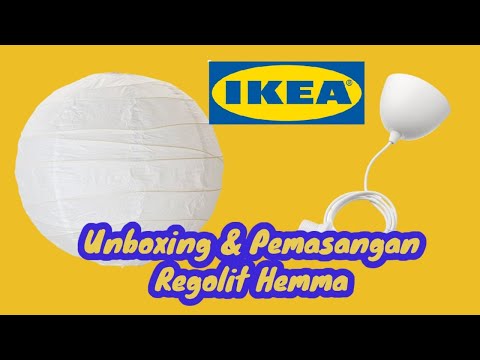 Unboxing & Tutorial Regolit Hemma Lampu Gantung dari IKEA