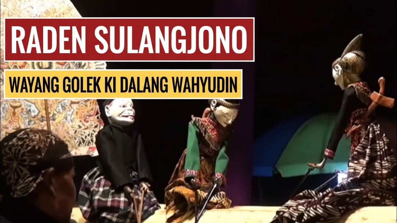 Wayang golek Ki dalang wahyudin - Raden Sulangjono (full episode)