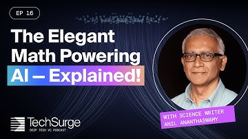 Understanding the Elegant Math Behind Modern Machine Learning