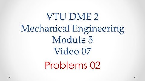 VTU, DME2, Module 05, Video 07, Problem Number 2