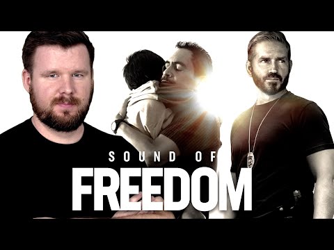 Reviewing SOUND OF FREEDOM and Discussing the BIZARRE Critical Reception