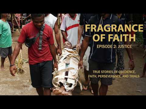 Fragrance of Faith | Episode 2 | Justice artwork