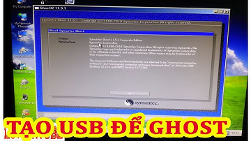 Hướng Dẫn Tạo Một Chiếc Usb Boot  Để Ghost Máy Tính Cho Người Mới Bắt Đầu