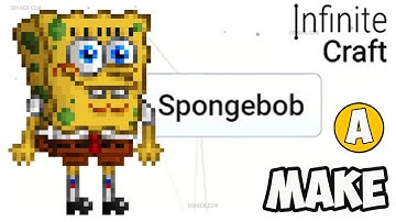 How to make SPONGEBOB in Infinite Craft (Best method) | How to make SPONGEBOB in Infinity Craft