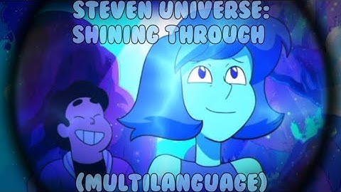 Steven Universe: Shining Through (Multilanguage)