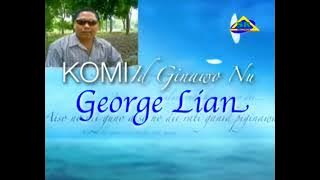 George Lian  - Komi Id Ginawo Nu (Karaoke  - Nada Rendah)