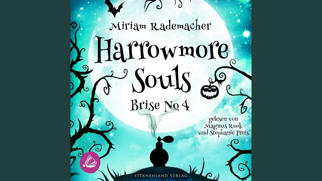 Kapitel 114 - Harrowmore Souls (Band 3): Brise No. 4 