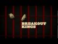 Breakout kings