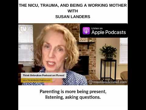 The NICU, trauma, and being a working mother with Susan Landers | Trauma Healing Podcast The NICU, trauma, and being a working mother with Susan Landers | Trauma Healing Podcast