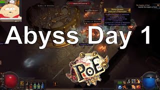 Path of Exile 3.1: Abyss Day 1| RIPs, Close calls, RNG