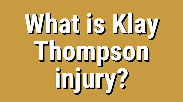 What is Klay Thompson injury?