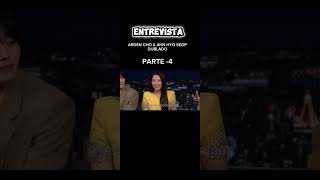 ENTREVISTA COM ARDEN CHO E AHN HYO-SEOP DUBLADO PARTE 4. aqui 🥹🙏🫰💕 #ahnhyoseop  #dorama #kpop