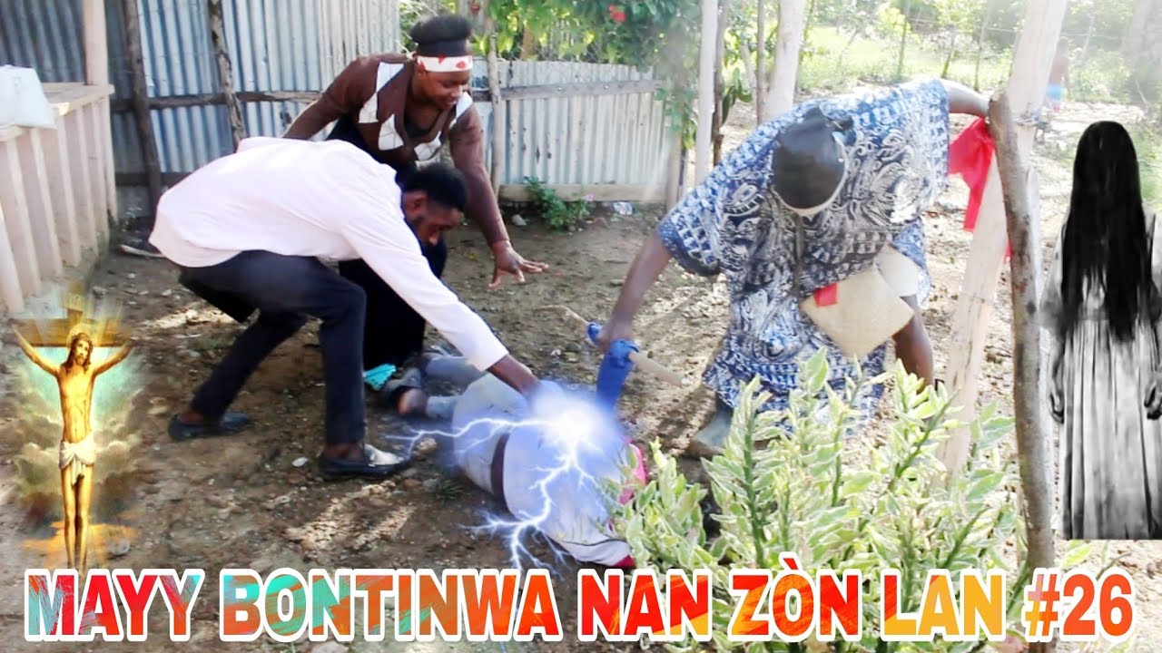 MAYY BONTINWA NAN ZÒN LAN #26 / mezanmi vin wè sak rive malfèktè Roje !!