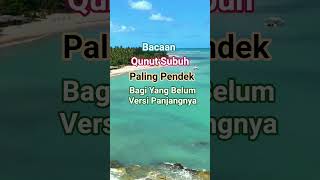 Short Fajr Qunut Recitation for Those Who Don't Know the Long Version -