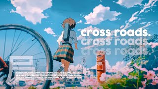 Cross Roads AMV (Edit)  - If I were You [4K]