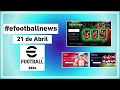 eFootballnews - Novedades 21 de Abril en eFootball