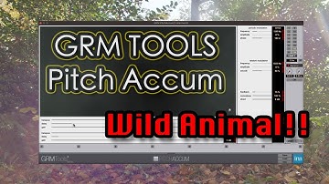 🍁 GRM Tools Pitch Accum 🍁 🎧 (no talking) 🎧