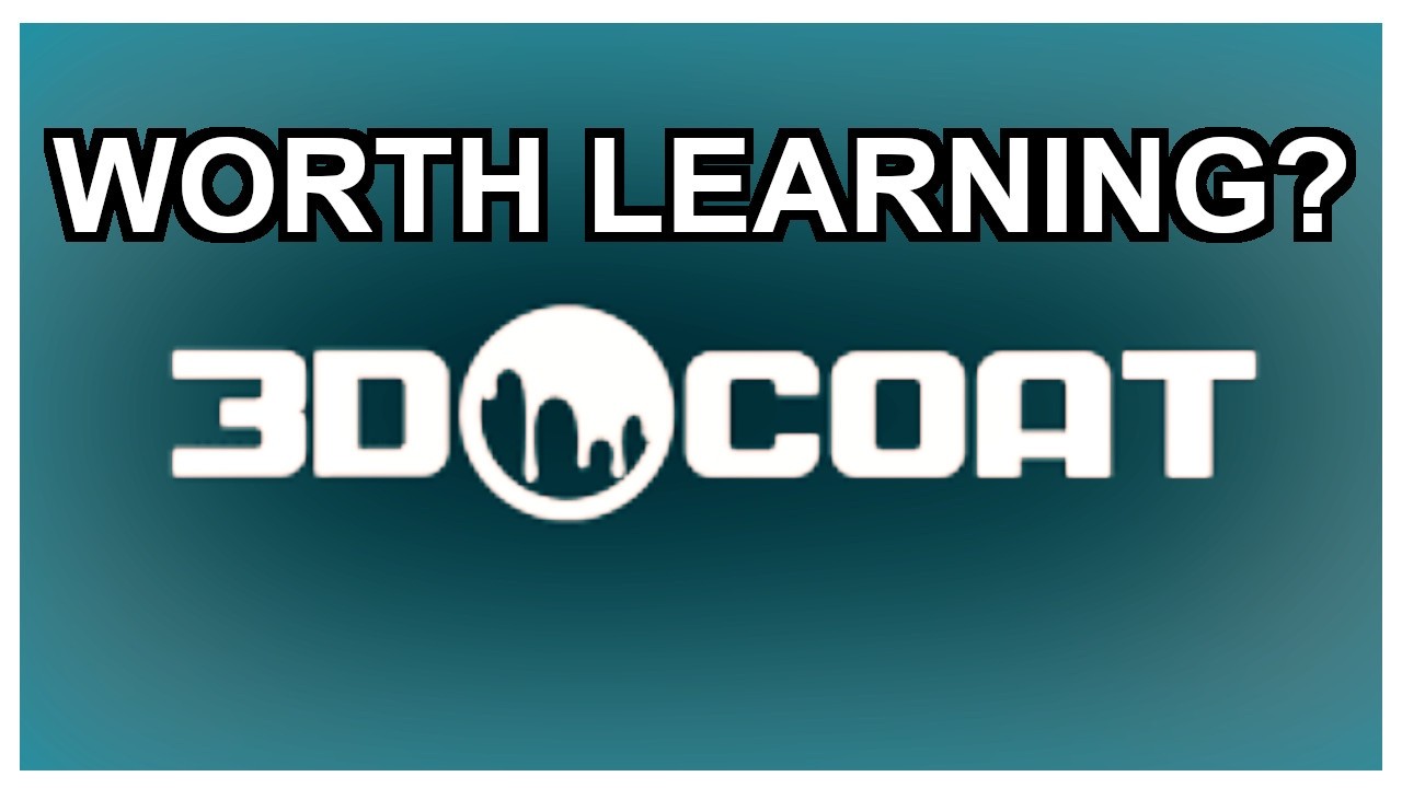 Should You Use 3D Coat? -- 3D Coat -- Part 1 - YouTube