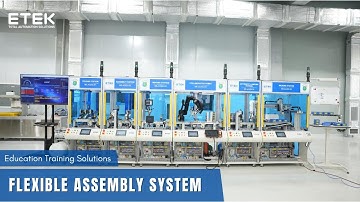Flexible Assembly System – Giải Pháp Đào Tạo Tự Động Hóa Tiên Tiến Từ ETEK