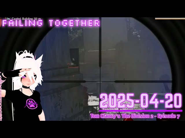 The Division 2 - Episode 7 (Final) - Pew Pew Pew Taka Taka Taka! Nyahahahah!