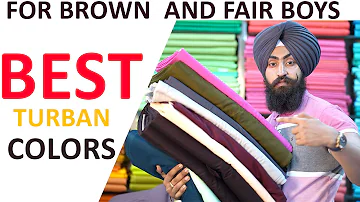 Best Turban Colors For Fair & Brown Boys (2021)