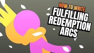 Perfecting REDEMPTION ARCS (Mouchie's Writing Tips)