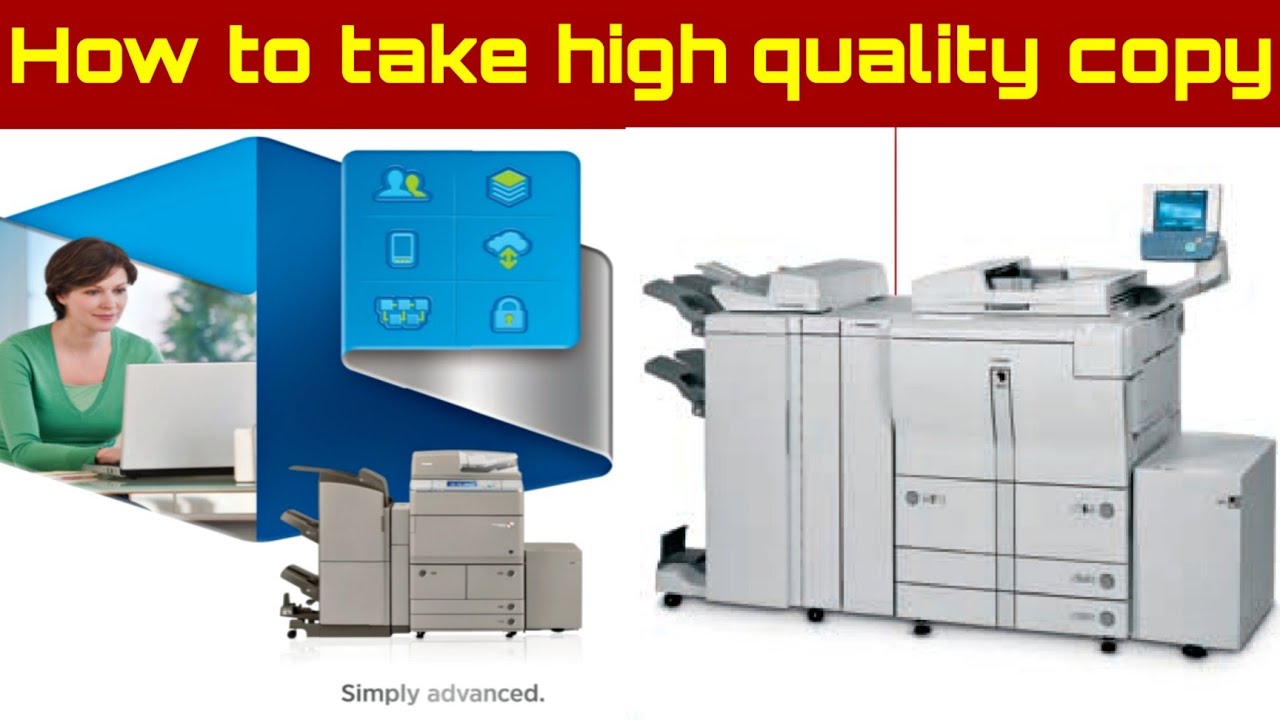 Canon xerox machine  quality settings | How to improve copy quality | print quality adjustment