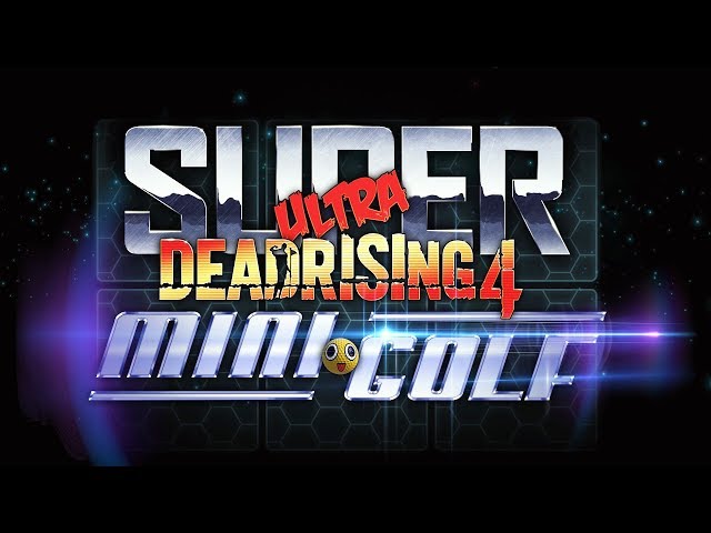 Buy Super Ultra Dead Rising 4 Mini Golf